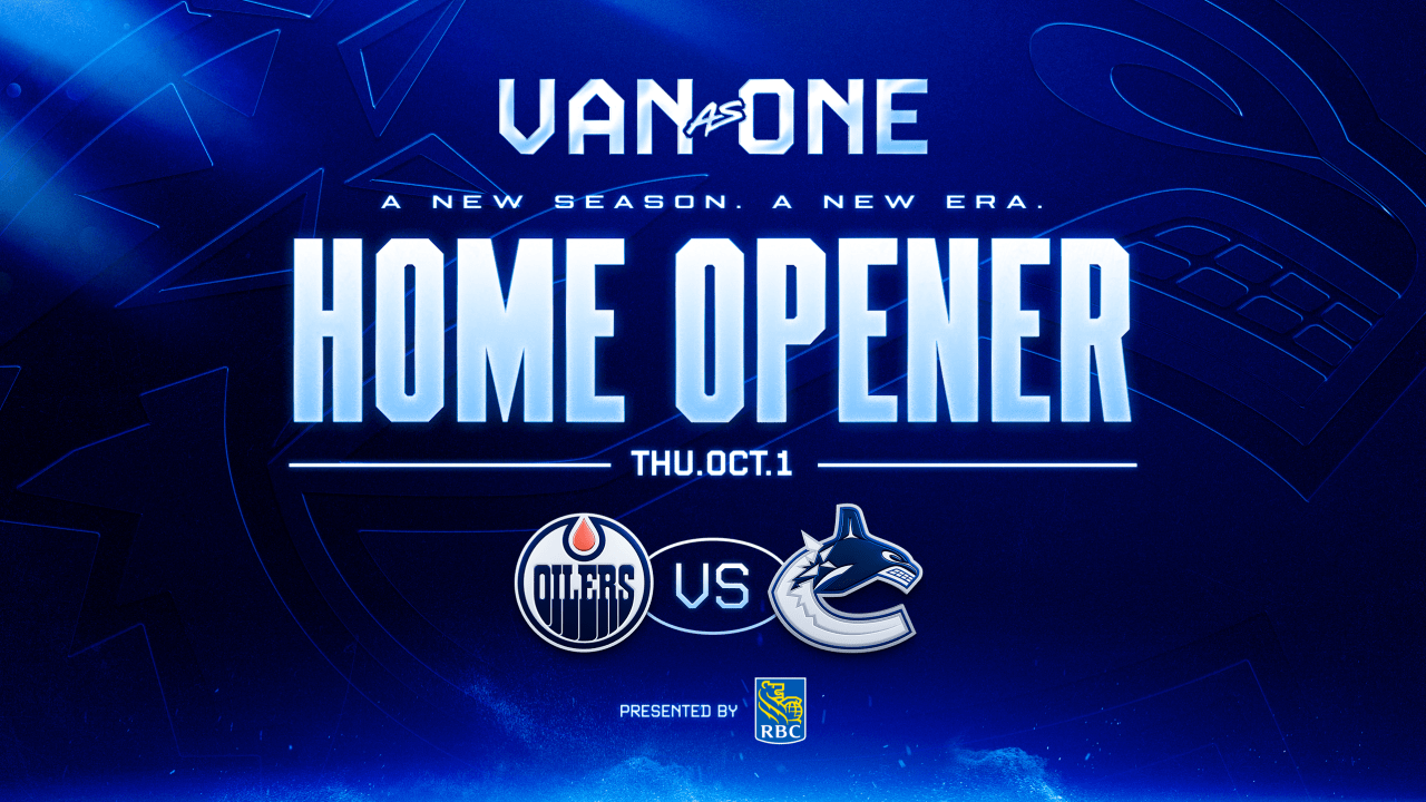 Canucks home opener vs. Oilers set for Oct. 1 at Rogers Arena; pregame events begin at 5:00 p.m.