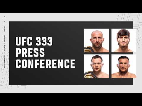 UFC 333 pre-fight press conference held in Abu Dhabi ahead of Volkanovski–Evloev title fight